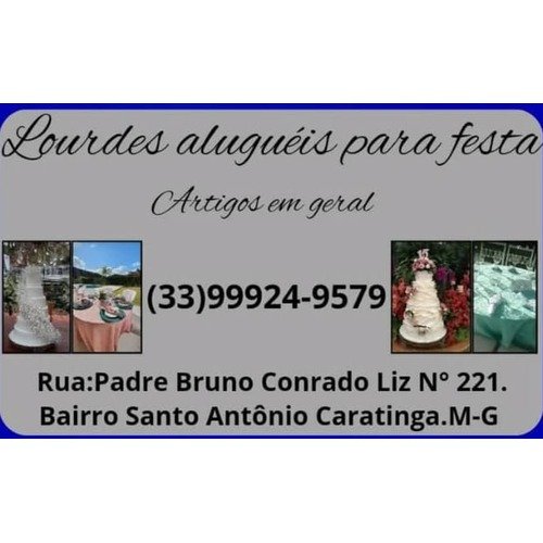 Lourdes Aluguéis Para Festa (Artigos em geral)