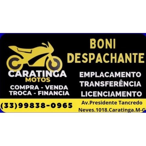 Caratinga Motos / Boni Despachante